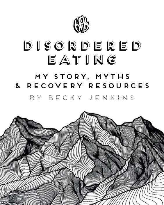 Disorder Eating. One Woman's Story & Myths & Recovery Resources